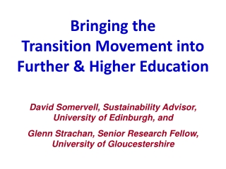 Bringing the  Transition Movement into Further &amp; Higher Education