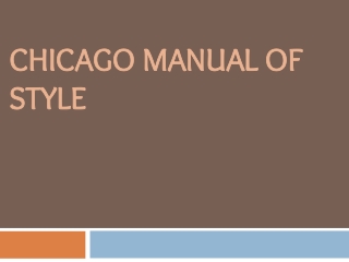 CHICAGO MANUAL OF STYLE