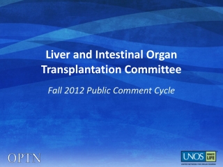 Liver and Intestinal Organ Transplantation Committee