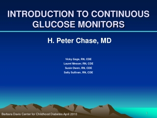 INTRODUCTION TO CONTINUOUS GLUCOSE MONITORS