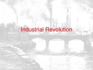 Industrial Revolution