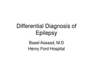 Differential Diagnosis of Epilepsy