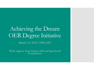 Achieving the Dream OER Degree Initiative