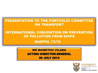 MR MAWETHU VILANA ACTING DIRECTOR-GENERAL 29 JULY 2014