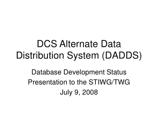 DCS Alternate Data Distribution System (DADDS)