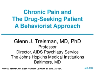 Chronic Pain and  The Drug-Seeking Patient A Behaviorist Approach