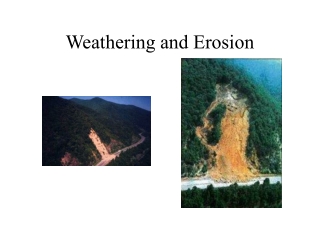 Weathering and Erosion