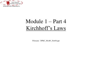 Module 1 – Part 4 Kirchhoff’s Laws