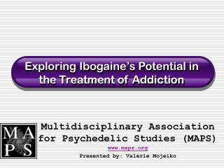 Exploring Ibogaine’s Potential in the Treatment of Addiction