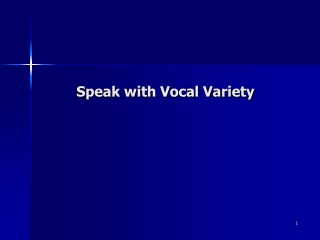 Speak with Vocal Variety