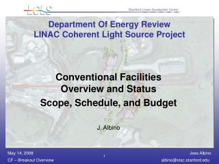 Department Of Energy Review LINAC Coherent Light Source Project