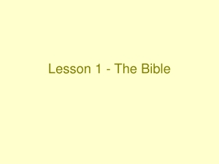 Lesson 1 - The Bible