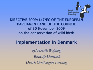 by/Henrik Wejdling  BirdLife-Denmark Dansk Ornitologisk Forening