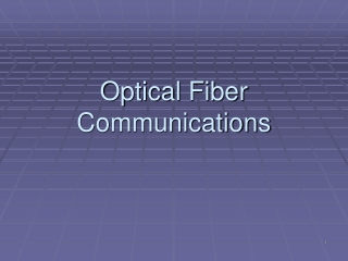 Optical Fiber Communications