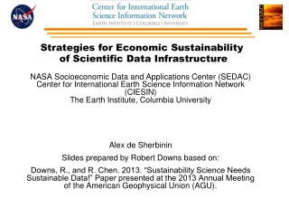 Strategies for Economic Sustainability  of Scientific Data Infrastructure