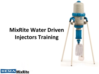 MixRite Water Driven Injectors Training