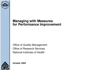 Managing with Measures  for Performance Improvement