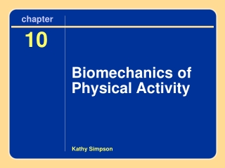 Chapter 10 Biomechanics of Physical Activity