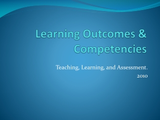 Learning Outcomes &amp; Competencies