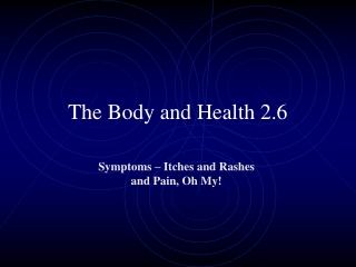 The Body and Health 2.6