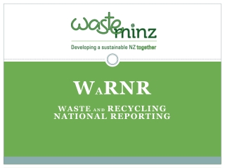 W A RNR WASTE  AND  RECYCLING NATIONAL REPORTING