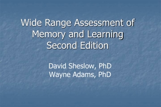 Wide Range Assessment of  Memory and Learning Second Edition