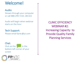 CLINIC EFFICIENCY WEBINAR #2:  Increasing Capacity  to Provide Quality Family Planning Services