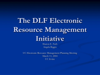 The DLF Electronic Resource Management Initiative