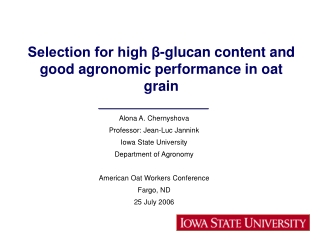 Selection for high β-glucan content and good agronomic performance in oat grain