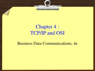 Chapter 4 :  TCP/IP and OSI