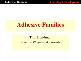 Adhesive Families