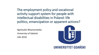 Agnieszka Woynarowska University of Gdańsk Lille 2018