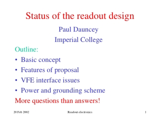 Status of the readout design