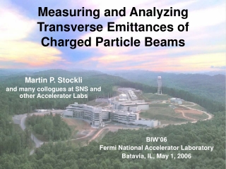 Measuring and Analyzing Transverse Emittances of Charged Particle Beams