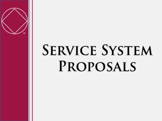 Service System Proposals