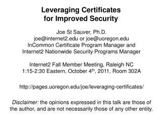 Leveraging Certificates  for Improved Security