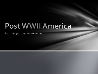 Post WWII America