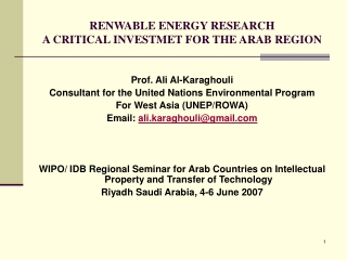 RENWABLE ENERGY RESEARCH A CRITICAL INVESTMET FOR THE ARAB REGION