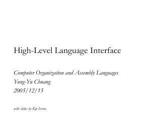 High-Level Language Interface