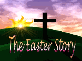 The Easter Story