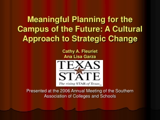 Presented at the 2006 Annual Meeting of the Southern Association of Colleges and Schools