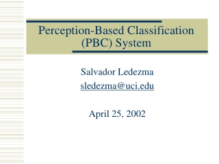 Perception-Based Classification (PBC) System