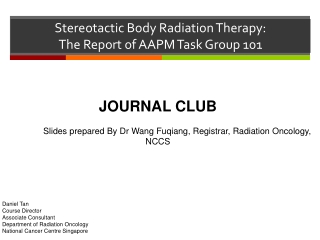 Stereotactic Body Radiation Therapy:  The Report of AAPM Task Group 101