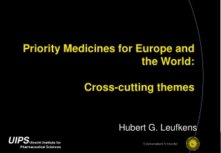 Priority Medicines for Europe and the World: Cross-cutting themes