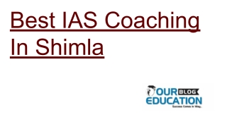 Best IAS Coaching in Shimla