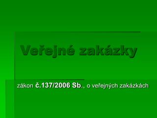 Veřejné zakázky