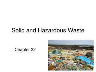 Solid and Hazardous Waste