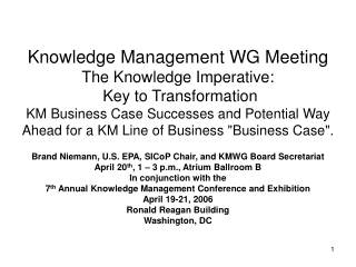 Brand Niemann, U.S. EPA, SICoP Chair, and KMWG Board Secretariat