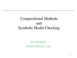 Compositional Methods and Symbolic Model Checking