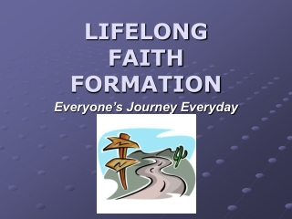 LIFELONG  FAITH  FORMATION